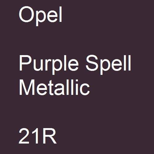 Opel, Purple Spell Metallic, 21R.